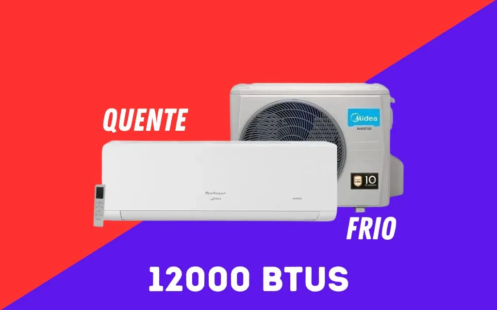 melhores ar condicionados 12000 btus quente e frio